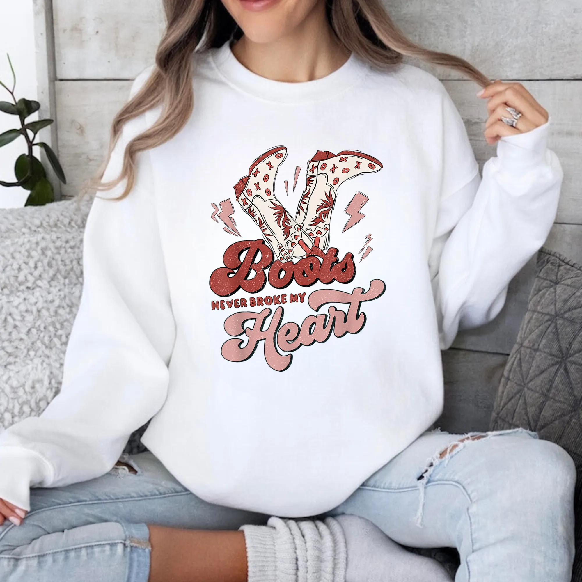 Boots Never Broke My Heart Sweatshirt